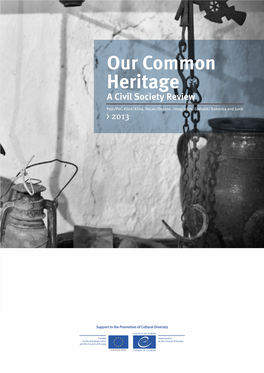 Our Common Heritage a Civil Society Review