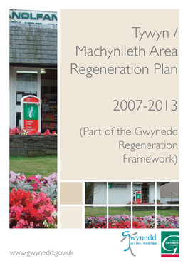Tywyn / Machynlleth Area Regeneration Plan 2007-2013