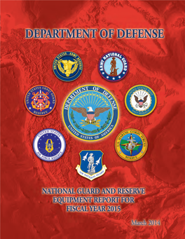 National Guard and Reserve Equipment Report for FY2015