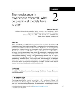 The Renaissance in Psychedelic Research: What Do Preclinical Models Have 2 to Offer