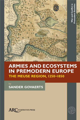 Armies and Ecosystems in Premodern Europe: the Meuse Region, 1250–1850