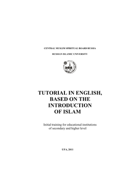 Tutorial in English, Based on the Introduction of Islam
