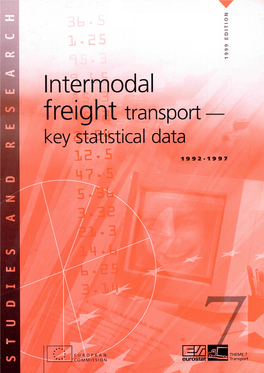 Intermodal Freight Transport Key Statistical Data 1 D Ζ JJC · 3 1992-1997