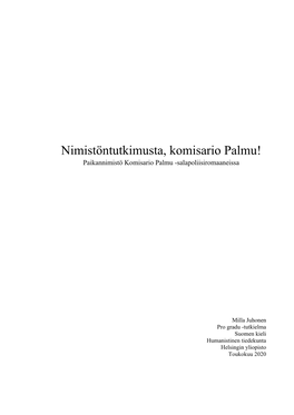 Nimistöntutkimusta, Komisario Palmu! Paikannimistö Komisario Palmu -Salapoliisiromaaneissa