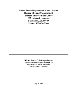 NOAA Parcel G Relinquishment Environmental Assessment (EA) DOI-BLM-AK-F020-2017-0016 Serial Number F-025943