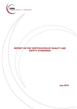 Report on the Certification of Quality and Safety Standards