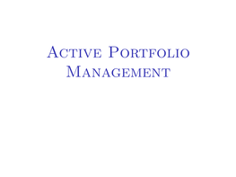 Active Portfolio Management