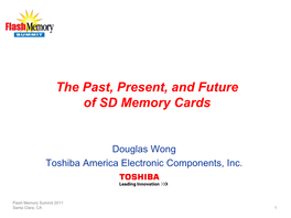 The Past, Present, and Future of SD Memory Cards