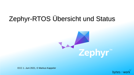 Zephyr-RTOS Übersicht Und Status