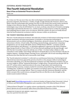 EDITORIAL BOARD THOUGHTS the Fourth Industrial Revolution Does It Pose an Existential Threat to Libraries? Brady Lund