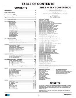 TABLE of CONTENTS the BIG TEN CONFERENCE CONTENTS Headquarters and Conference Center Media Information