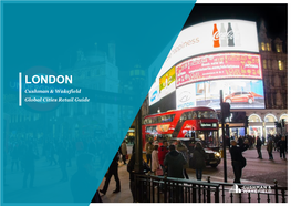 LONDON Cushman & Wakefield Global Cities Retail Guide