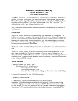 Executive Committee Meeting 6:00 Pm, November 22, 2008 Marriott Rivercenter Hotel
