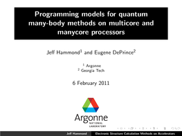 Programming Models for Quantum Many-Body Methods on Multicore and Manycore Processors
