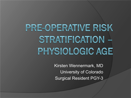 Pre-Operative Risk Stratification