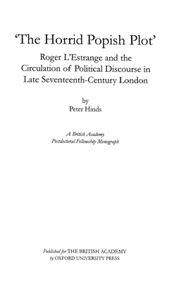 'The Horrid Popish Plot' Roger L'estrange and the Circulation of Political Discourse in Late Seventeenth-Century London