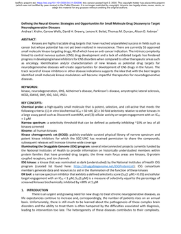 Strategies and Opportunities for Small Molecule Drug Discovery to Target Neurodegenerative Diseases Andrea I