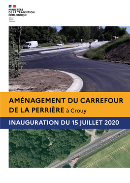 AMÉNAGEMENT DU CARREFOUR DE LA PERRIÈRE À Crouy