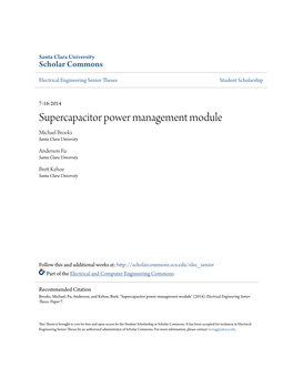 Supercapacitor Power Management Module Michael Brooks Santa Clara University