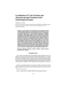 Coordination of T Cell Activation and Migration Through Formation of the Immunological Synapse