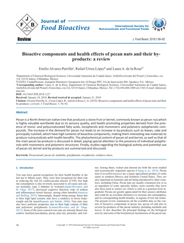 Bioactive Components and Health Effects of Pecan Nuts and Their By- Products: a Review