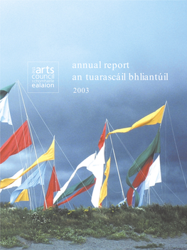 Annual Report an Tuarascáil Bhliantúil 2003 A.Report 03 (Pdf) 1/20/05 12:45 PM Page 2
