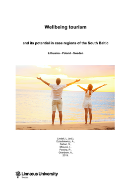 Wellbeing Tourism and Its Potential in Case Regions of the South Baltic