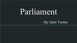 Lok Sabha’ Were Adopted by the Council of States and the House of People Respectively