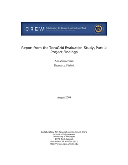 Teragrid Evaluation Report Project Findings August 2008