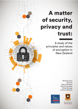 A Matter of Security, Privacy and Trust