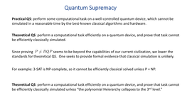 Quantum Supremacy