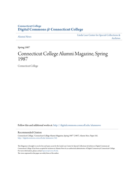 Connecticut College Alumni Magazine, Spring 1987 Connecticut College