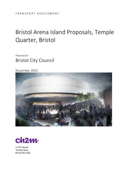 Bristol Arena Island Proposals, Temple Quarter, Bristol