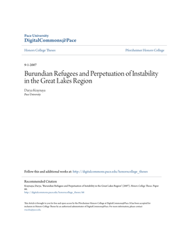 Burundian Refugees and Perpetuation of Instability in the Great Lakes Region Darya Kraynaya Pace University