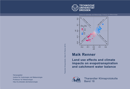 Land Use Effects and Climate Impacts on Evapotranspiration and Catchment Water Balance