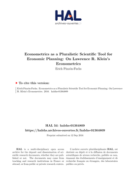 Econometrics As a Pluralistic Scientific Tool for Economic Planning: on Lawrence R