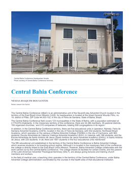 Central Bahia Conference Headquarters Facade Photo Courtesy of Central Bahia Conference Archives