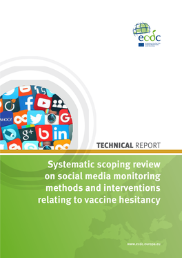 Systematic Scoping Review on Social Media Monitoring Methods and Interventions Relating to Vaccine Hesitancy