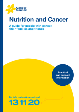 Nutrition and Cancer a Guide for People with Cancer, Their Families and Friends