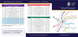 School Transport 2 West Byfleet – Waitrose Stop 07:32 3 Woking – Heathside Crescent Car Park 07:45