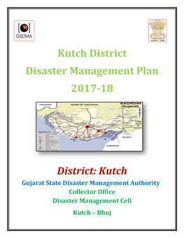 Kutch District Disaster Management Plan 2017-18