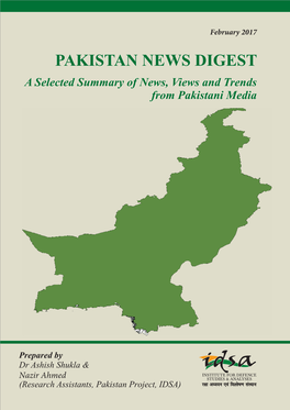 PAKISTAN NEWS DIGEST a Selected Summary of News, Views and Trends from Pakistani Media