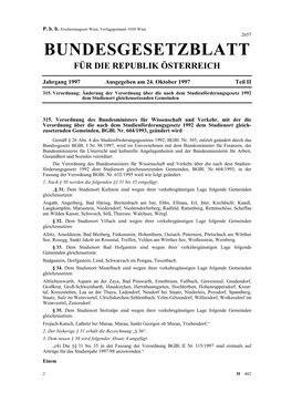 Bgbl. II Nr. 315/1997 Sind Erstmals Auf Anträge Für Das Studienjahr 1997/98 Anzuwenden.“ Einem