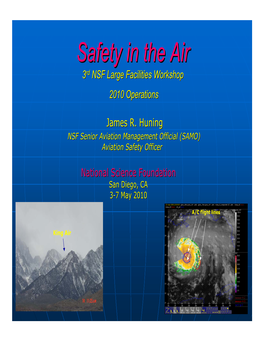 2010 NSF Large Facilities Workshop Safety in The