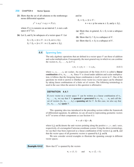 Spanning Sets the Only Algebraic Operations That Are Deﬁned in a Vector Space V Are Those of Addition and Scalar Multiplication