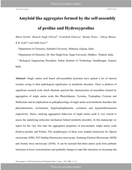 Amyloid Like Aggregates Formed by the Self-Assembly of Proline And