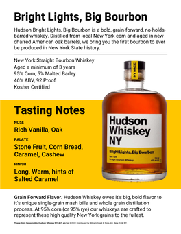 Bright Lights, Big Bourbon Tasting Notes