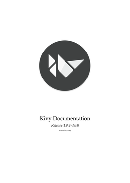 Kivy Documentation Release 1.9.2-Dev0