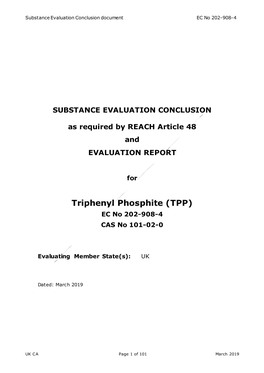 Triphenyl Phosphite (TPP) EC No 202-908-4 CAS No 101-02-0