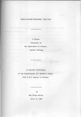 RUSSO-FINNISH RELATIONS, 1937-1947 a Thesis Presented To